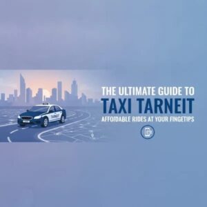 The Ultimate Guide to Taxi Tarneit: Affordable Rides at Your Fingertips